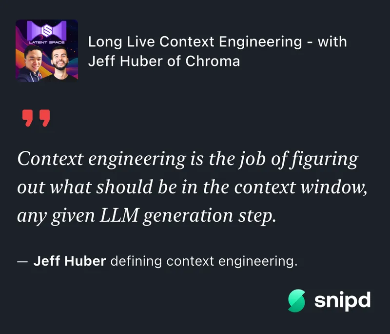 Jeff Huber defining context engineering